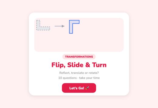 Flip, Slide  Turn